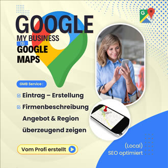 GMB & Google Maps (S): Eintrag – Erstellung inkl. Firmenbeschreibung