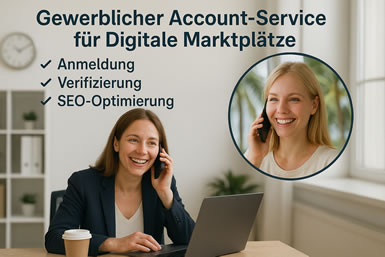 Mix; Gewerblicher Account-Service für digitale Marktplätze: Anmeldung, Verifizierung und SEO-Optimierung inklusive