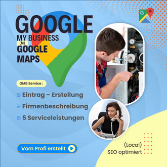 GMB & Google Maps (M): Eintrag – Erstellung inkl. Firmenbeschreibung & 10 Serviceleistungen