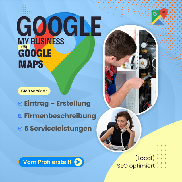 GMB & Google Maps (M): Eintrag – Erstellung inkl. Firmenbeschreibung & 10 Serviceleistungen