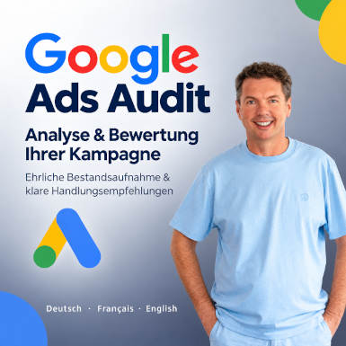 Google-Ads-Audit: Analyse & Bewertung Ihrer Kampagne (1 Anzeigengruppe)